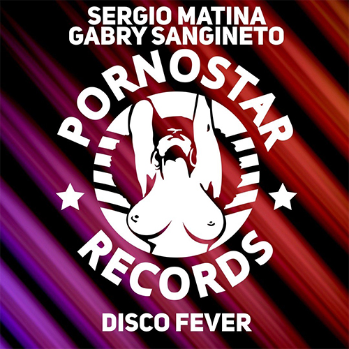 Sergio Matina & Gabry Sangineto - Disco Fever