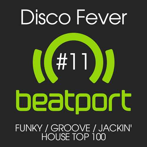 Disco Fever #11 @ Jackin' House Top 100 