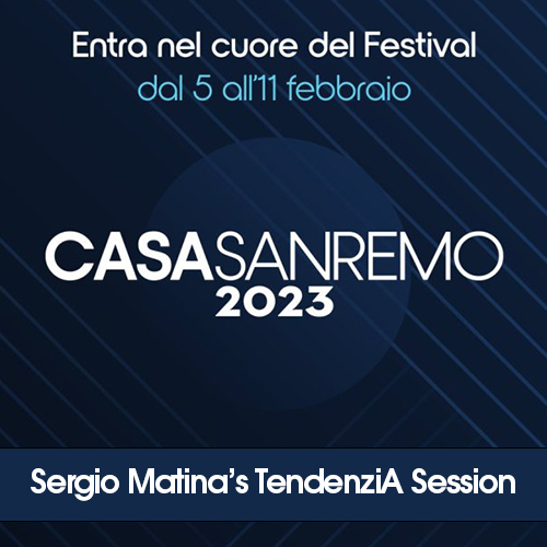 Sergio Matina @ Casa Sanremo 2023 